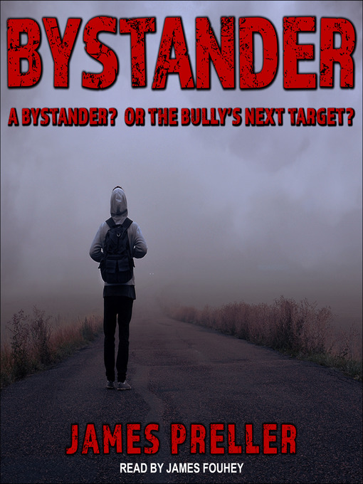 Title details for Bystander by James Preller - Available